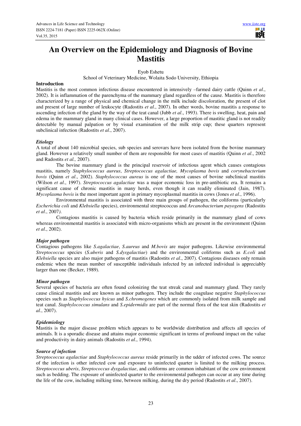 An Overview on the Epidemiology and Diagnosis of Bovine Mastitis