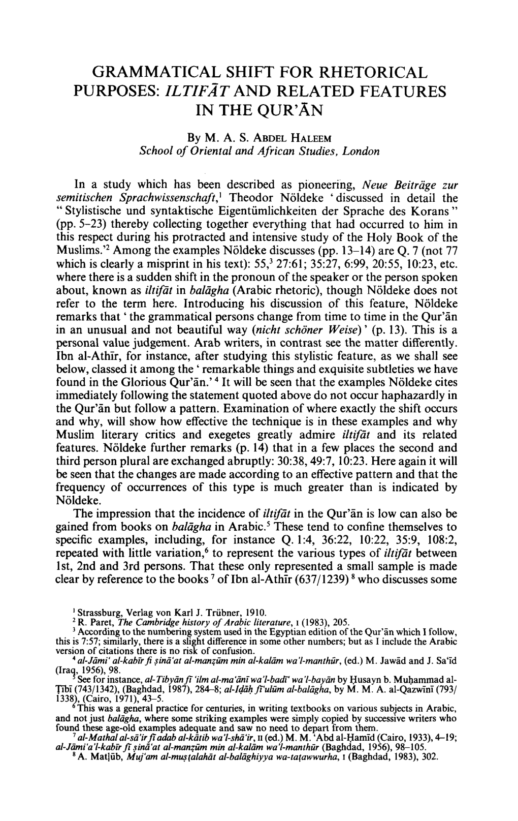 Grammatical Shift for Rhetorical Purposes: Iltifat and Related Features in the Qur'an