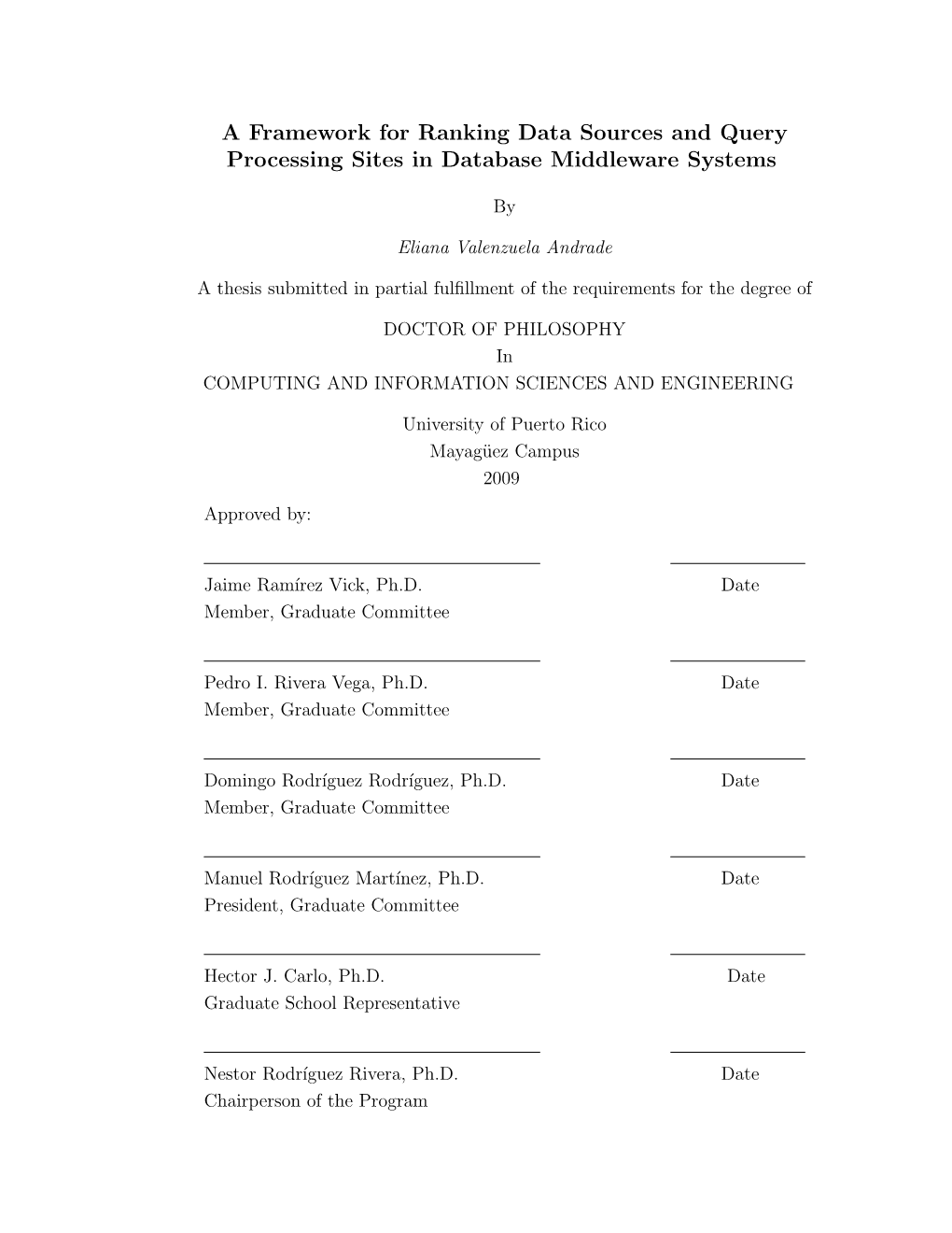 A Framework for Ranking Data Sources and Query Processing Sites in Database Middleware Systems