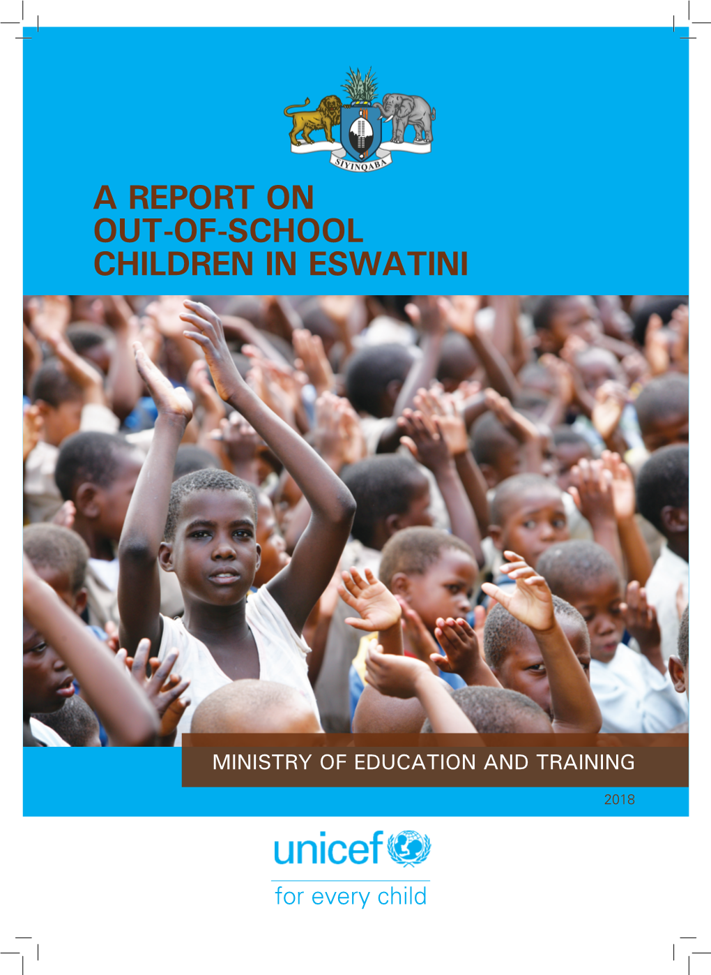 A Report on Out-Of-School Children in Eswatini