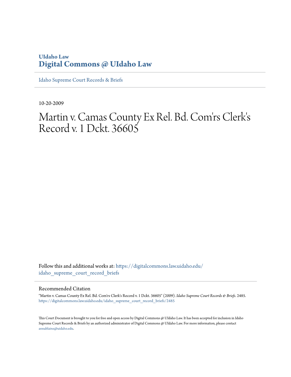 Martin V. Camas County Ex Rel. Bd. Com'rs Clerk's Record V. 1 Dckt