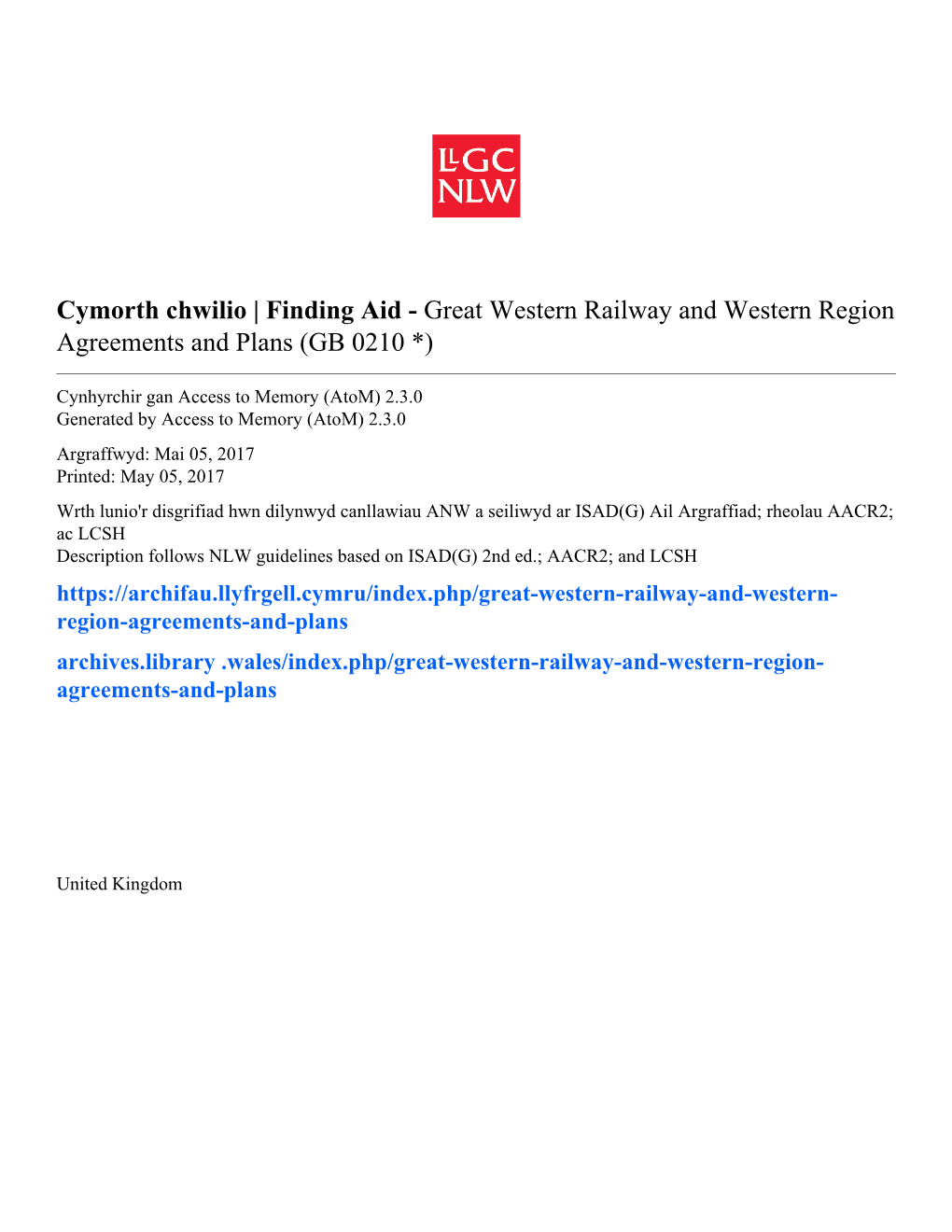 Great Western Railway and Western Region Agreements and Plans (GB 0210 *)