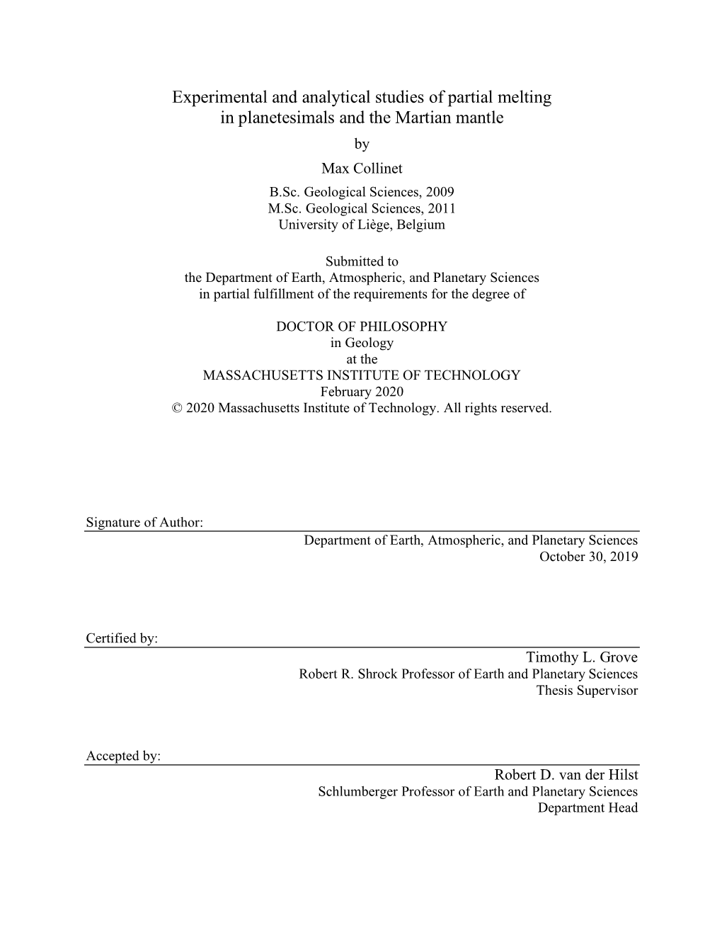 Experimental and Analytical Studies of Partial Melting in Planetesimals and the Martian Mantle by Max Collinet B.Sc