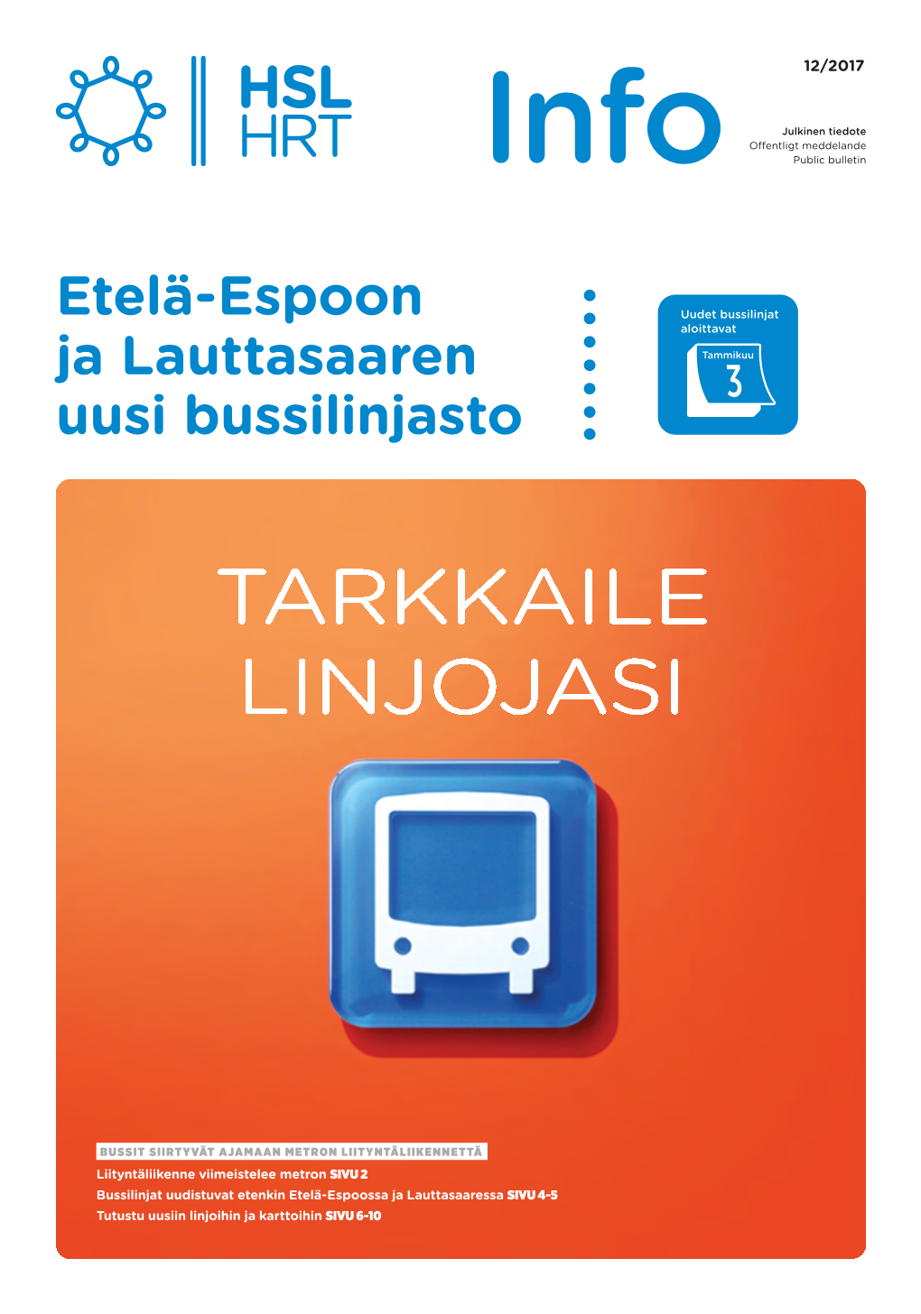 Etelä-Espoon Ja Lauttasaaren Uusi Bussilinjasto