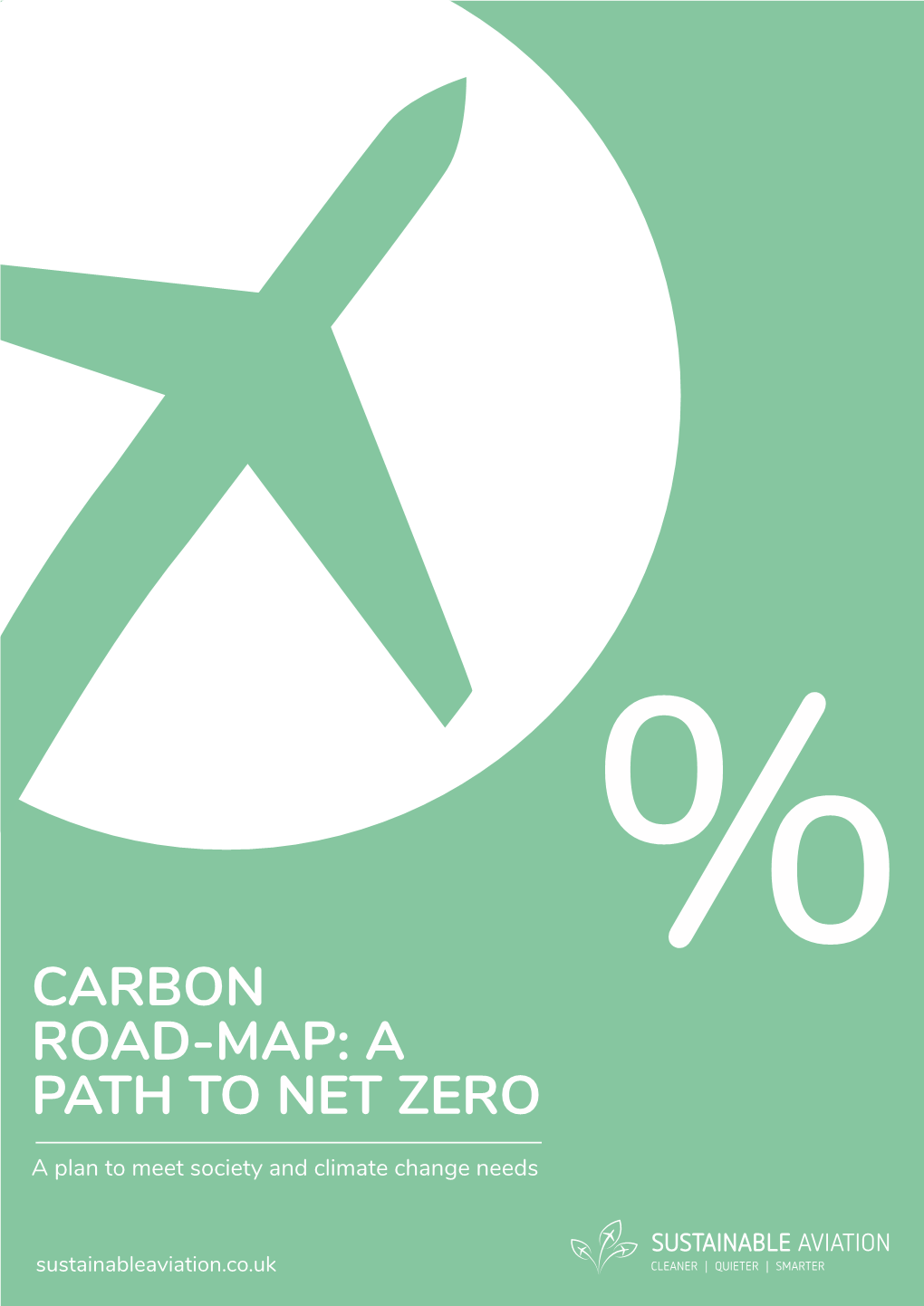 Carbon Road-Map: a Path to Net Zero