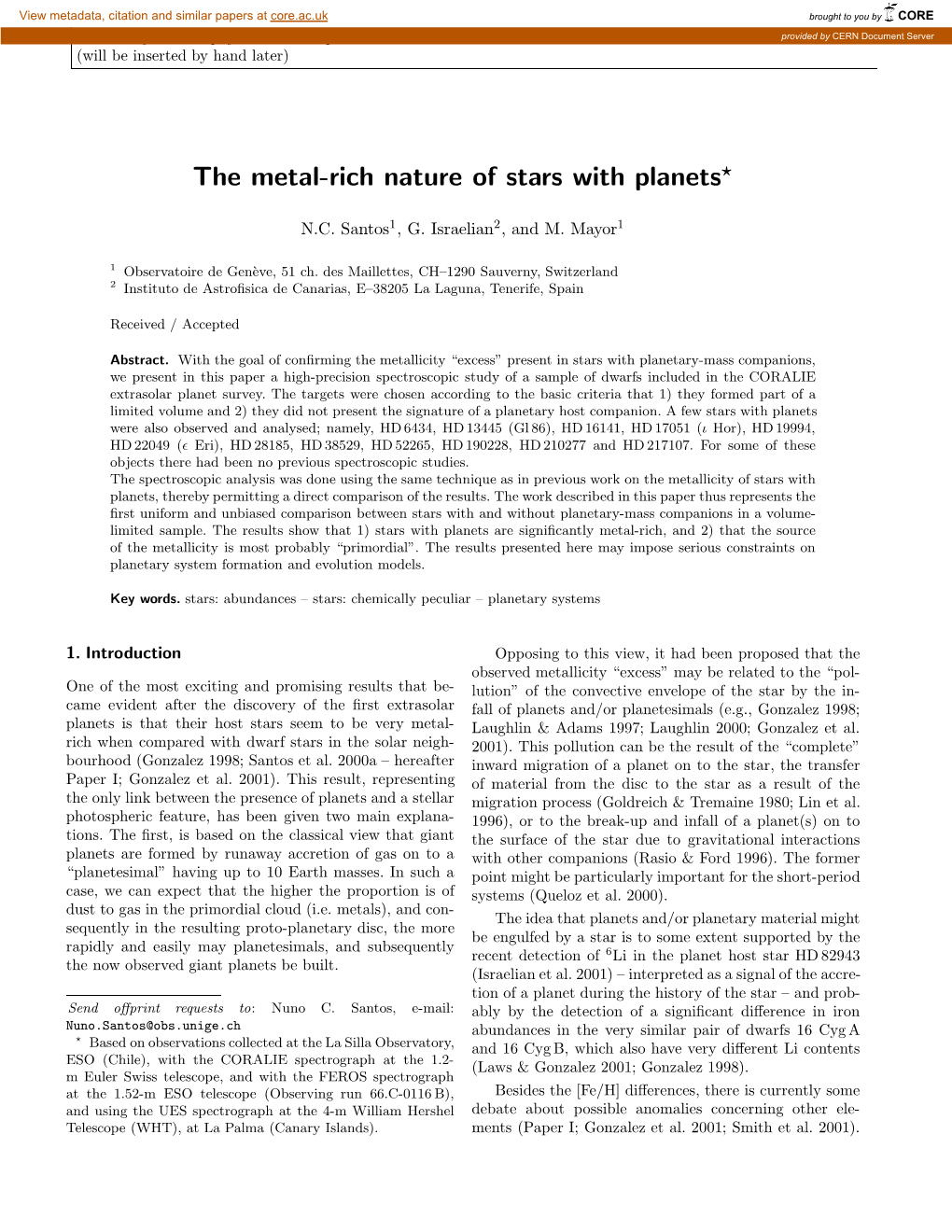 The Metal-Rich Nature of Stars with Planets?