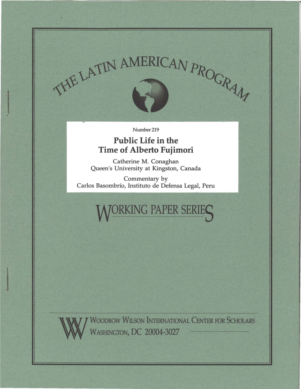 Public Life in the Time of Alberto Fujimori Catherine M