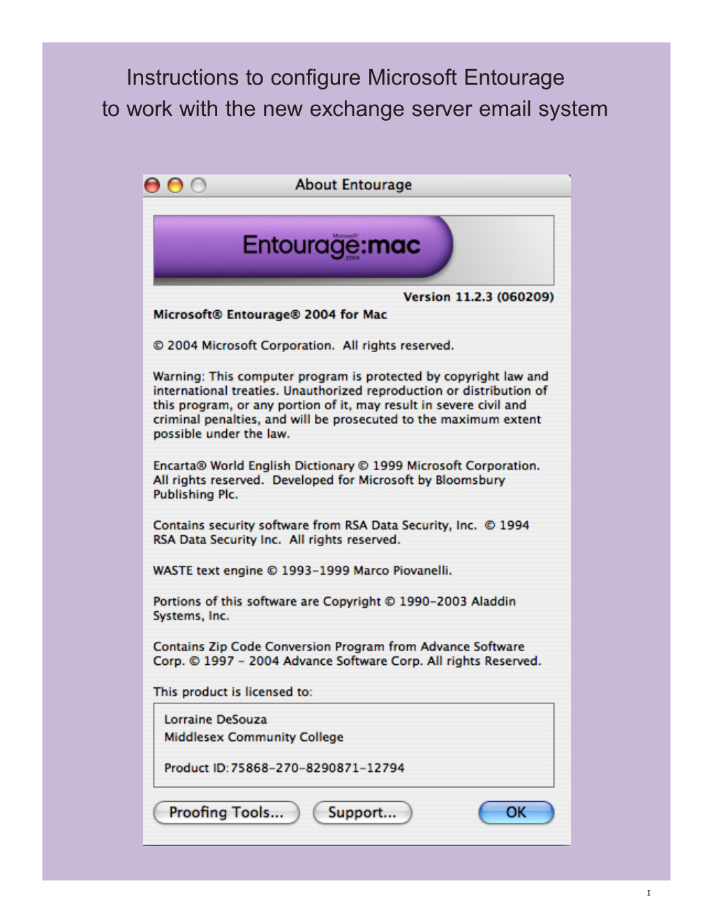 Instructions to Configure Microsoft Entourage to Work with the New Exchange Server Email System