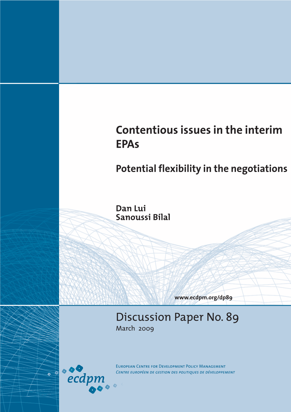 Contentious Issues in the Interim Epas