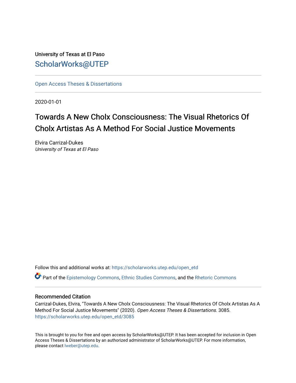 The Visual Rhetorics of Cholx Artistas As a Method for Social Justice Movements