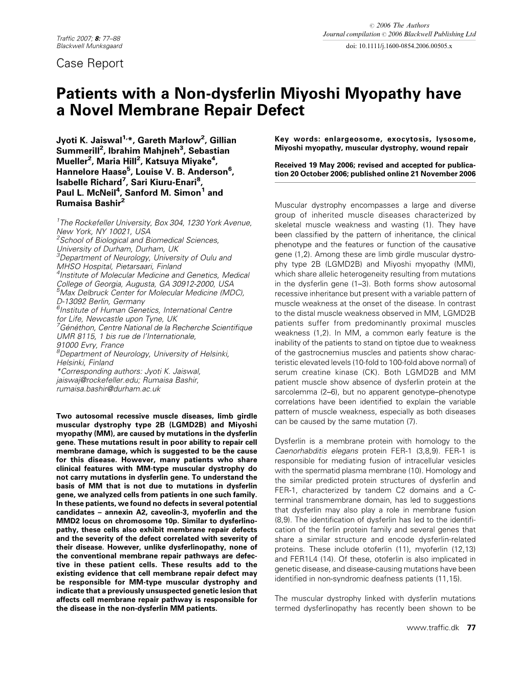 Patients with a Non-Dysferlin Miyoshi Myopathy Have a Novel Membrane Repair Defect