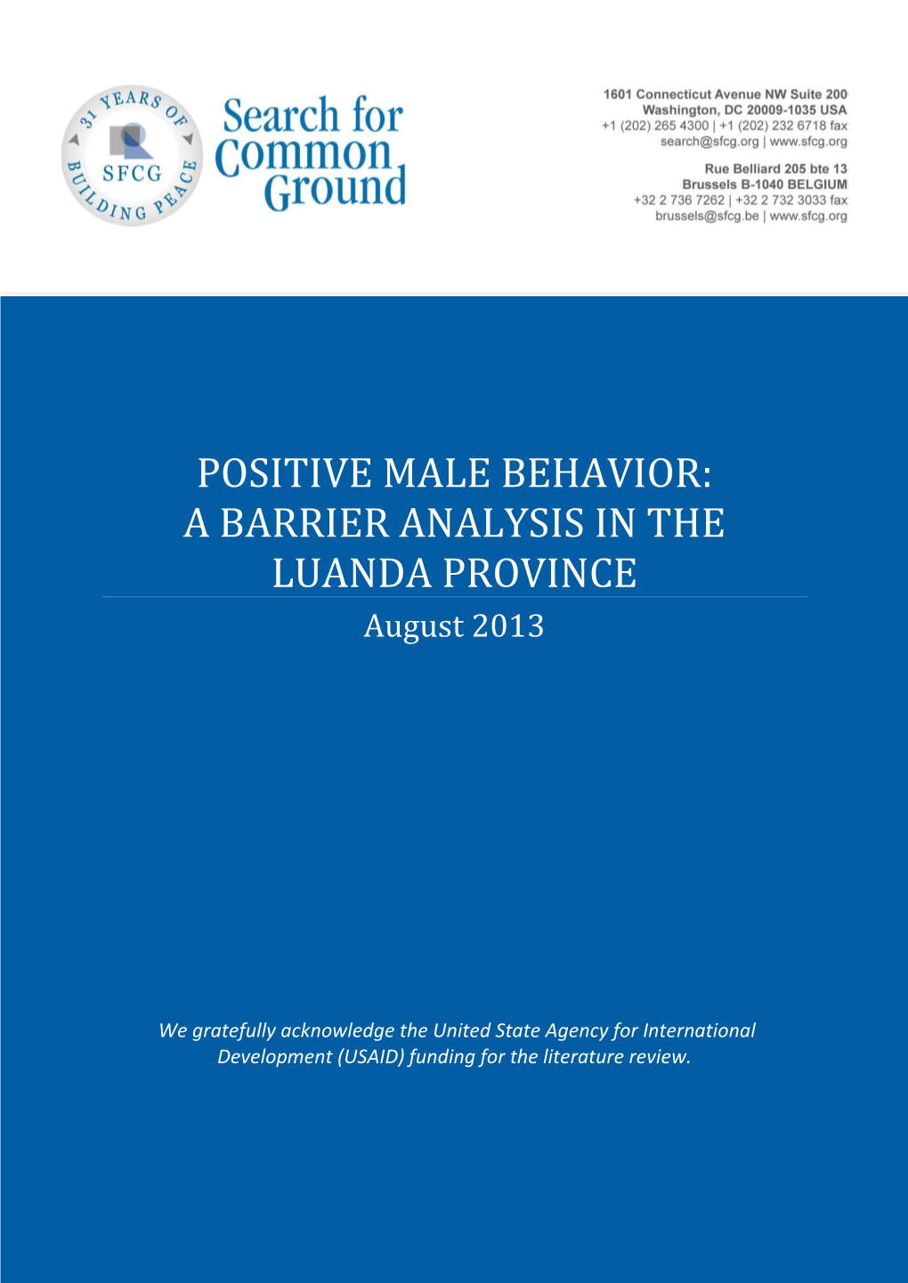 Positive Male Behavior Barrier Analysis in The