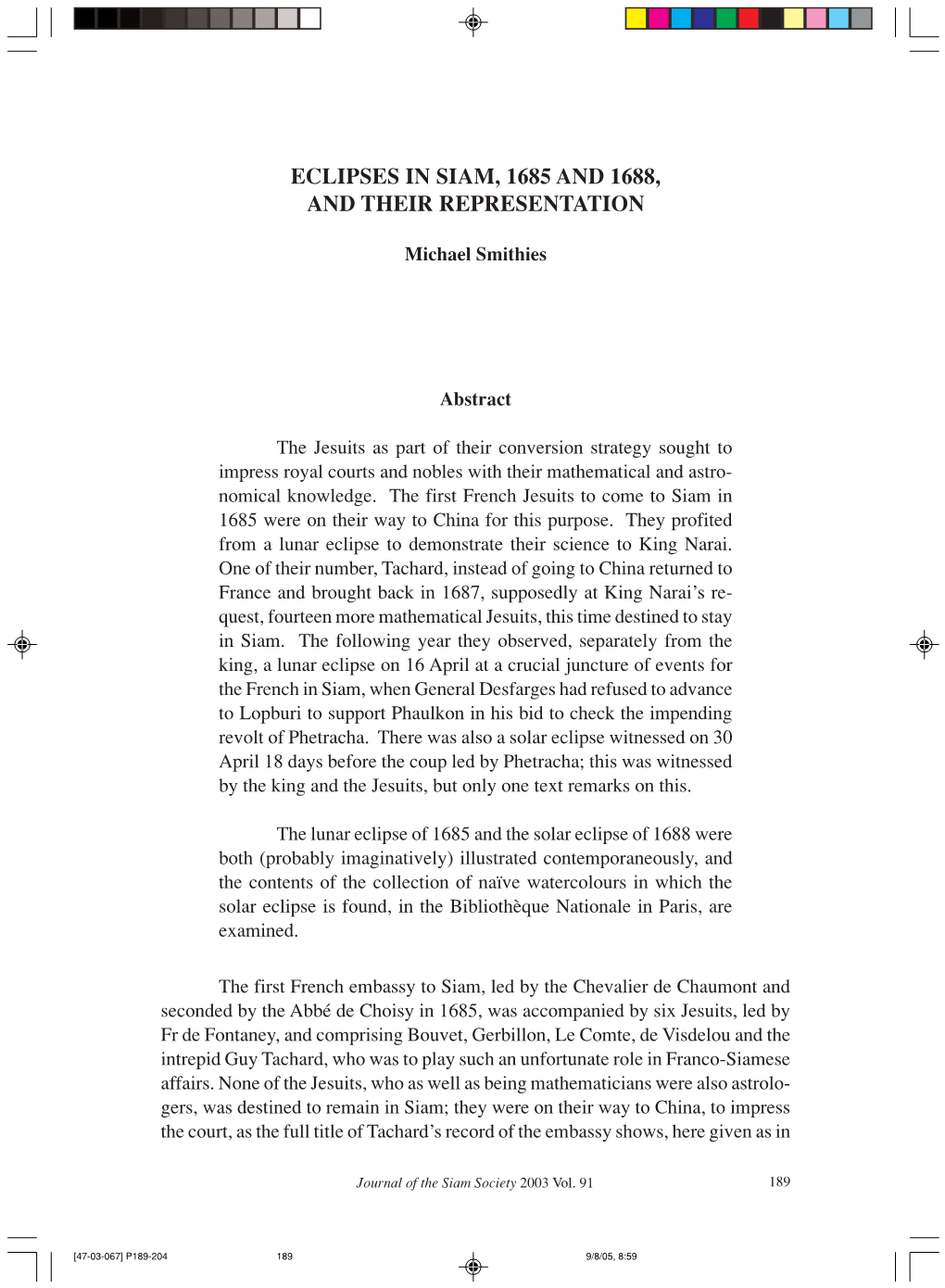 Eclipses in Siam, 1685 and 1688, and Their Representation