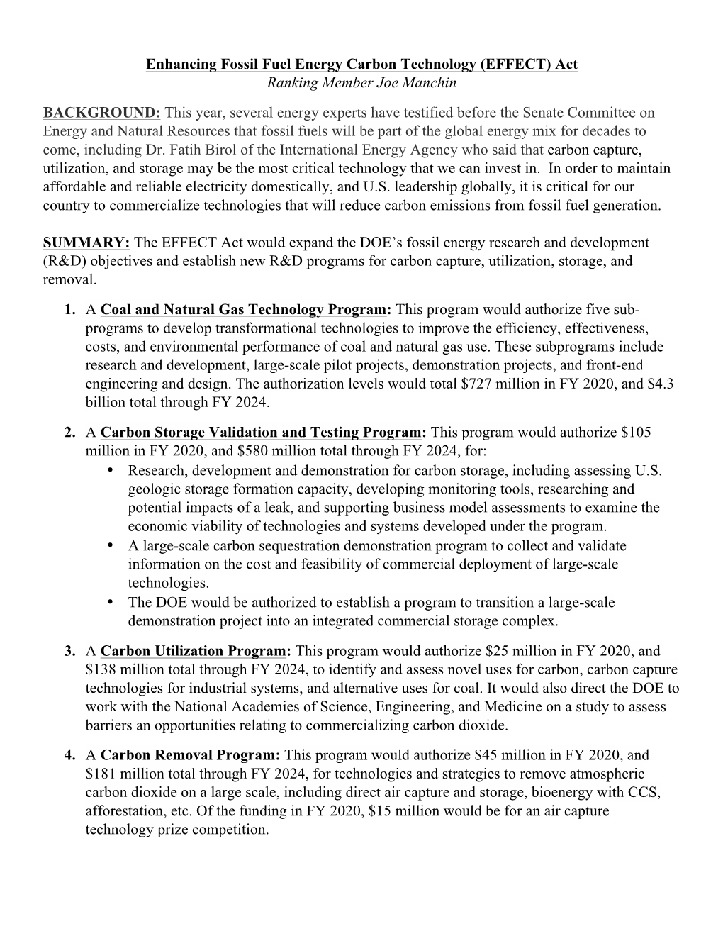 Enhancing Fossil Fuel Energy Carbon Technology (EFFECT) Act Ranking Member Joe Manchin