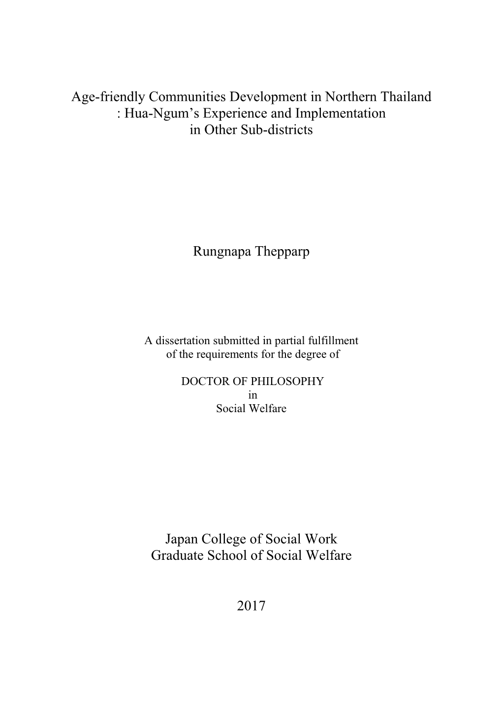 Age-Friendly Communities Development in Northern Thailand : Hua-Ngum’S Experience and Implementation in Other Sub-Districts