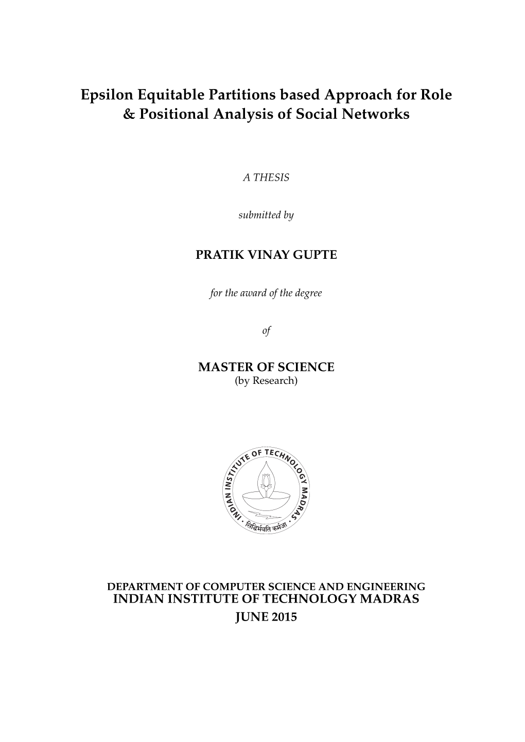 Epsilon Equitable Partitions Based Approach for Role & Positional