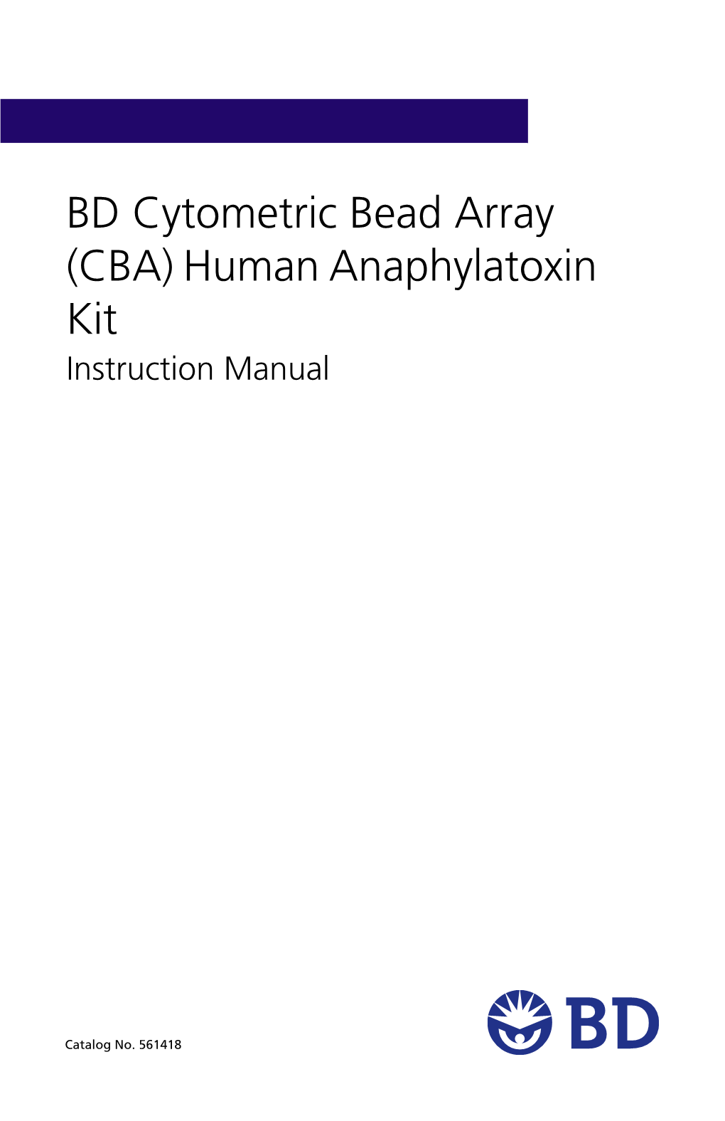 BD Cytometric Bead Array (CBA) Human Anaphylatoxin Kit Manual