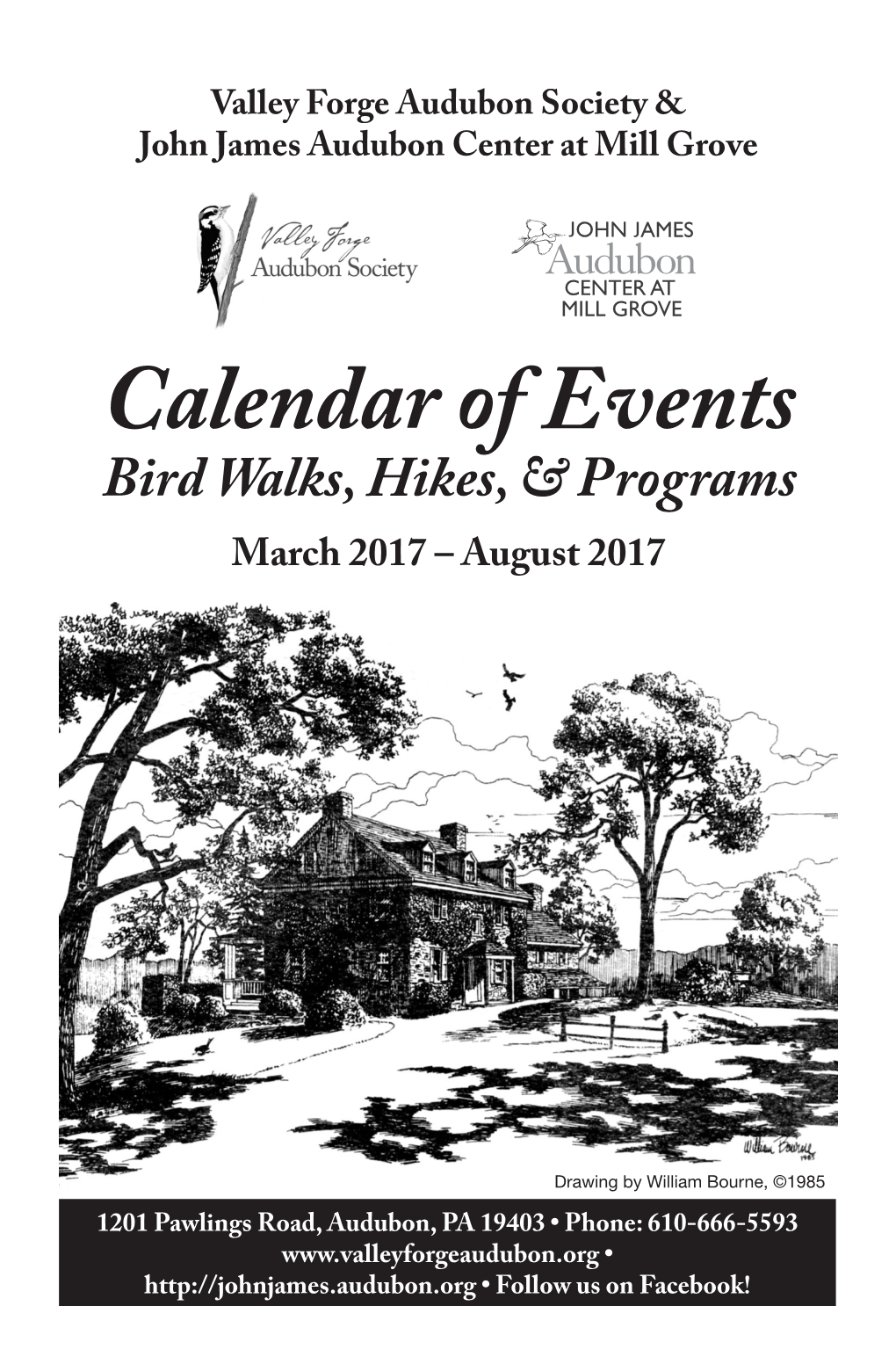 Calendar of Events Bird Walks, Hikes, & Programs March 2017 – August 2017