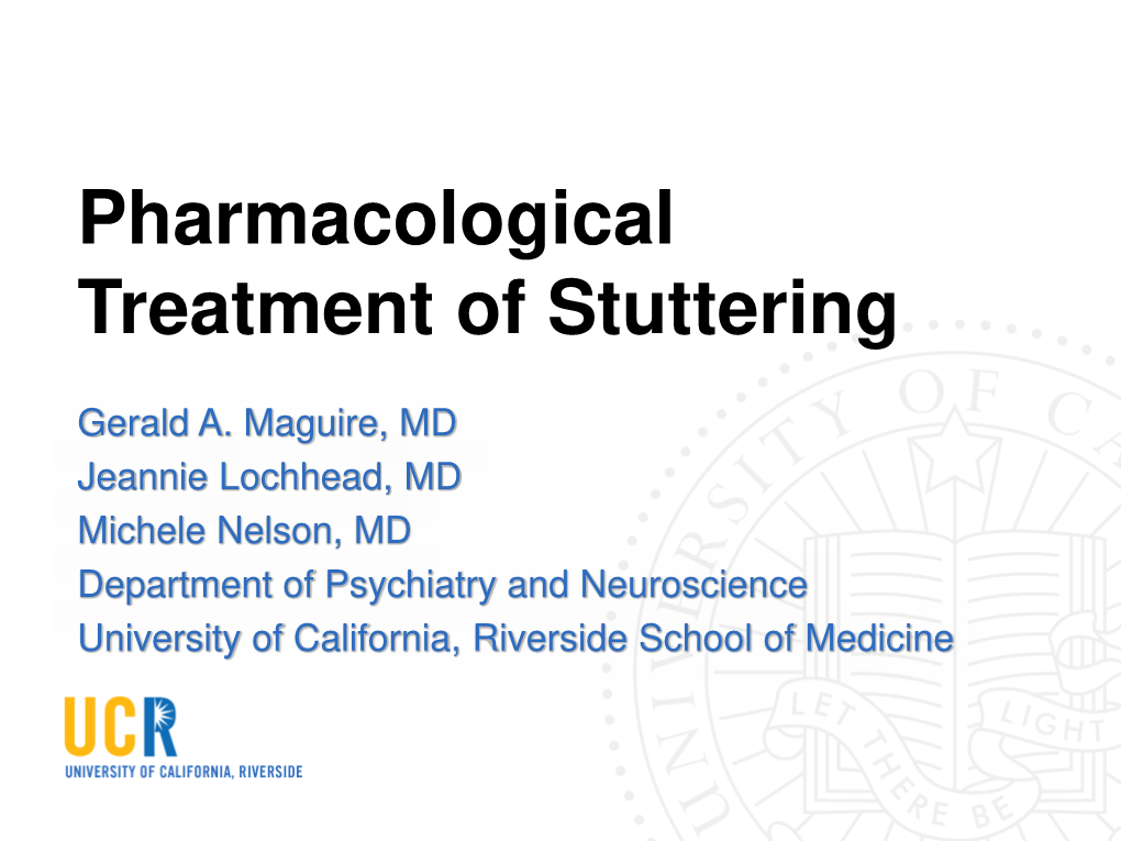 Pharmacological Treatment of Stuttering