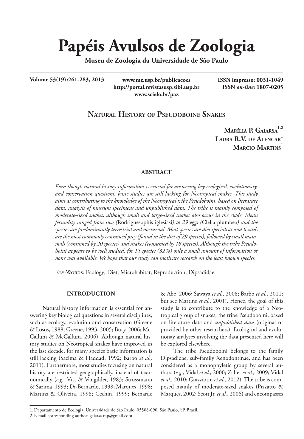 Natural History of Pseudoboine Snakes