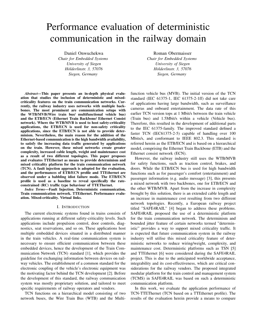 Performance Evaluation of Deterministic Communication in the Railway Domain