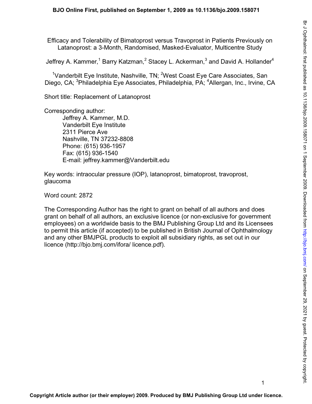 Efficacy and Tolerability of Bimatoprost Versus Travoprost in Patients Previously on Latanoprost: a 3-Month, Randomised, Masked-Evaluator, Multicentre Study