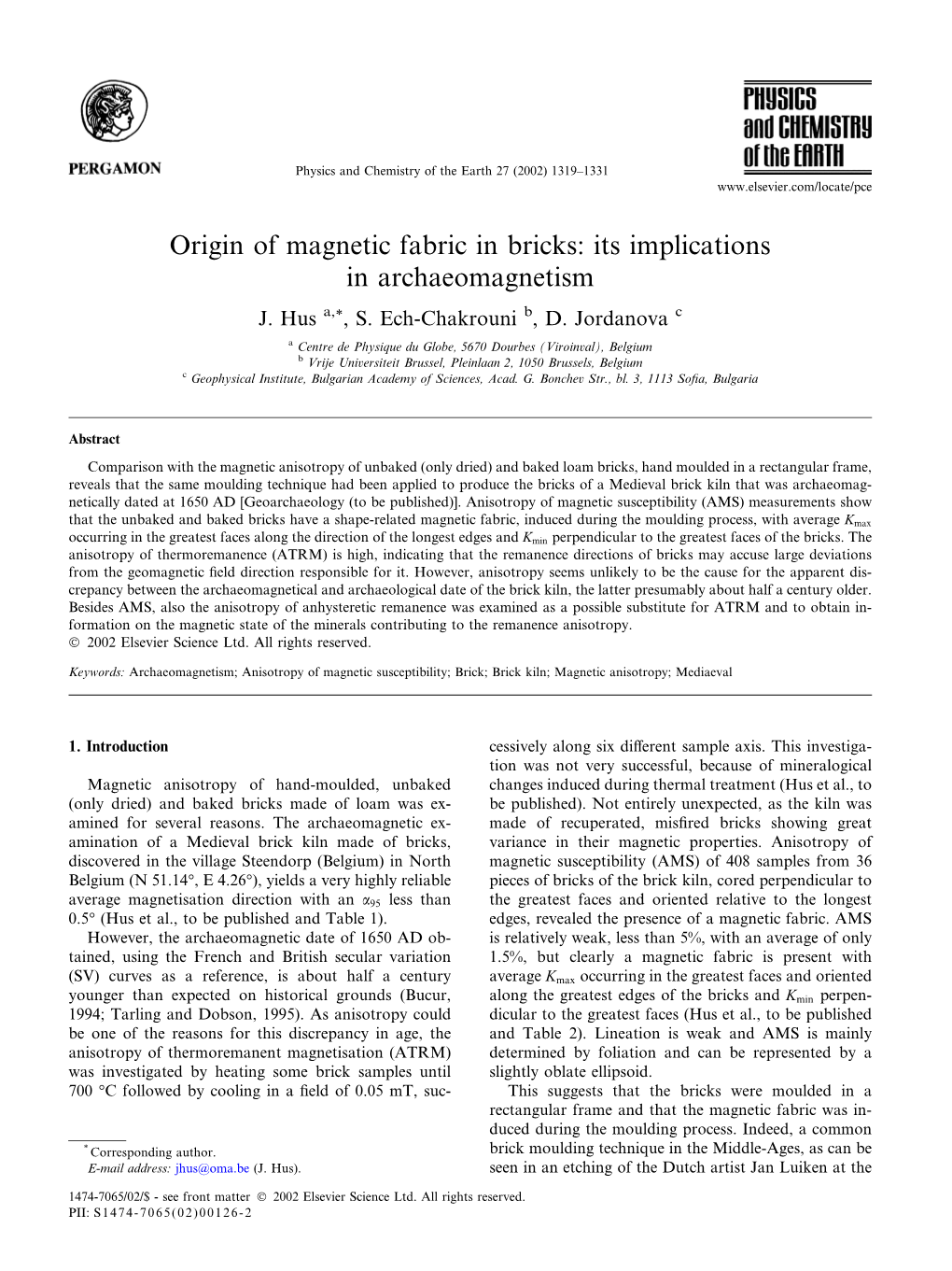 Origin of Magnetic Fabric in Bricks: Its Implications in Archaeomagnetism J