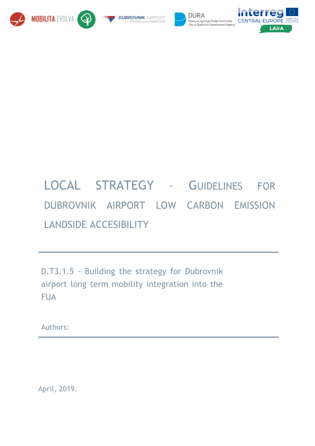 Strategy for Dubrovnik Airport Long Term Mobility Integration Into the FUA