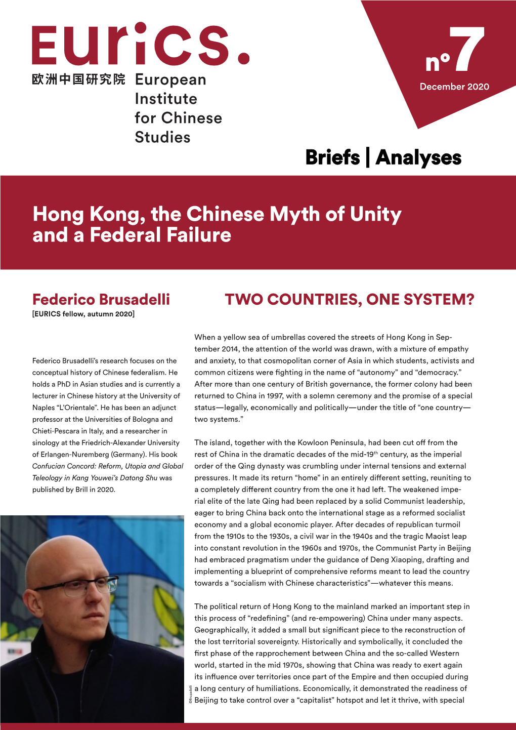 Hong Kong, the Chinese Myth of Unity and a Federal Failure Briefs