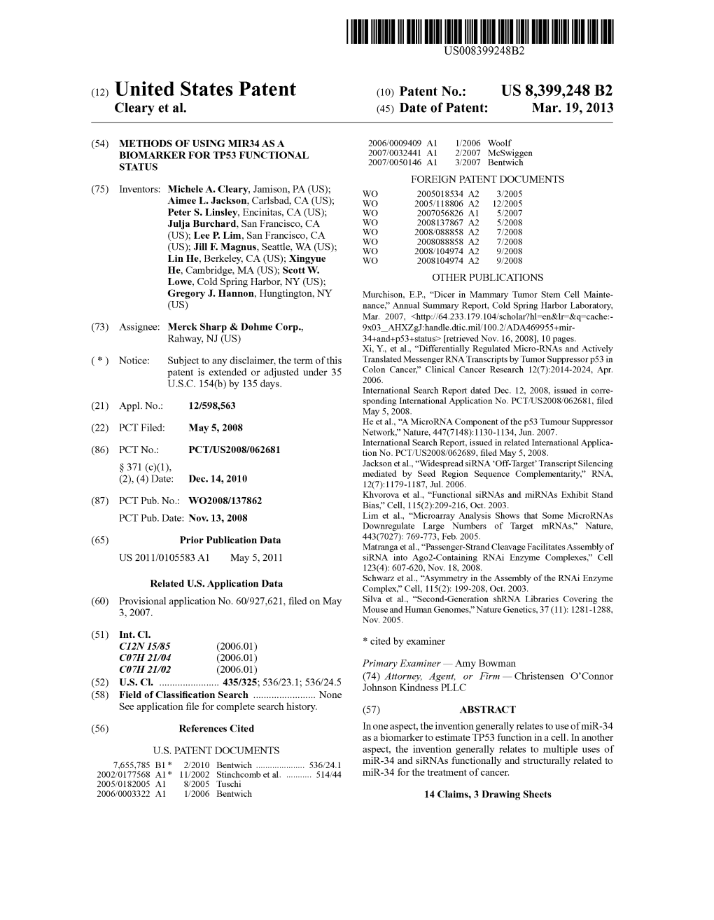 (12) United States Patent (10) Patent No.: US 8,399.248 B2 Cleary Et Al