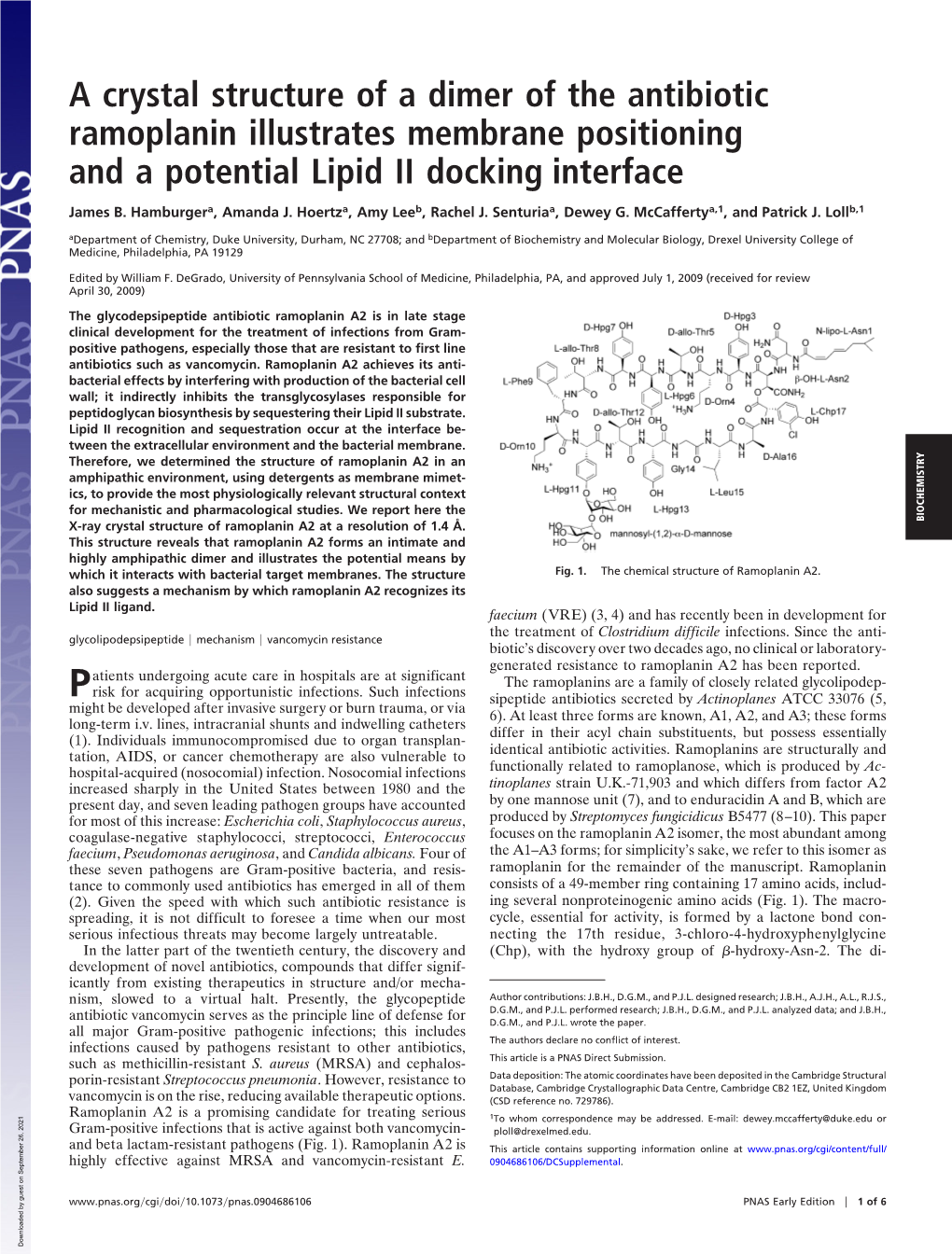 A Crystal Structure of a Dimer of the Antibiotic Ramoplanin Illustrates Membrane Positioning and a Potential Lipid II Docking Interface