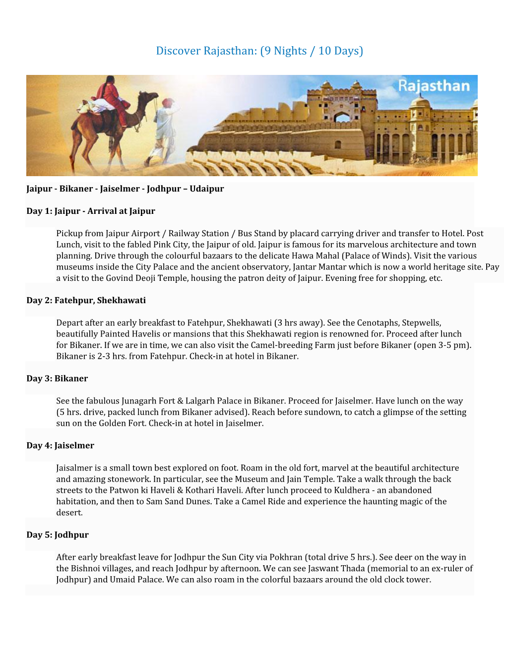 Discover Rajasthan: (9 Nights / 10 Days)