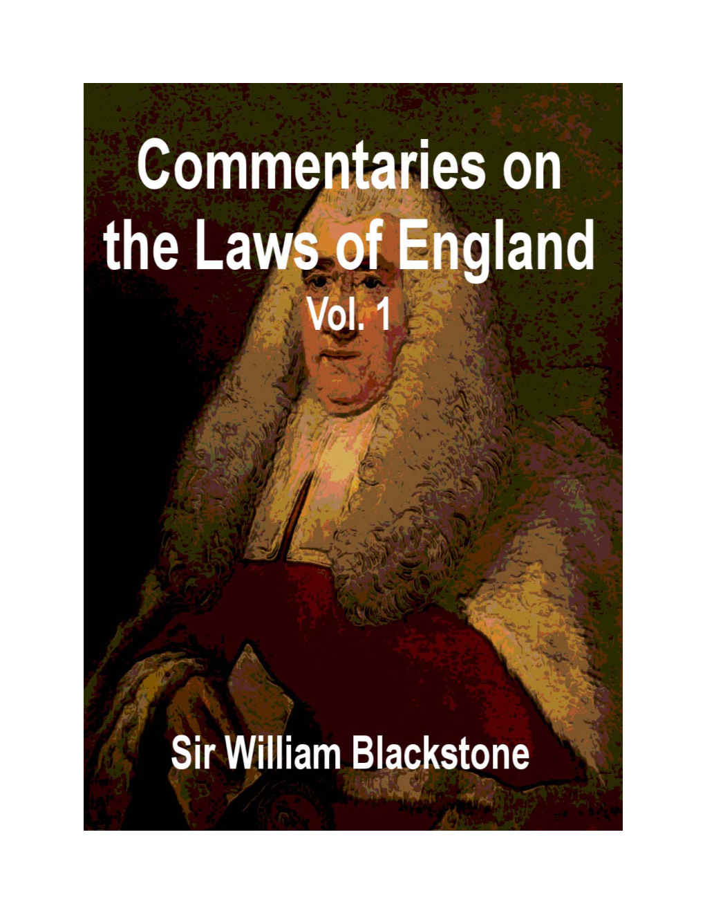 Commentaries on the Laws of England, Book 1 (1765)