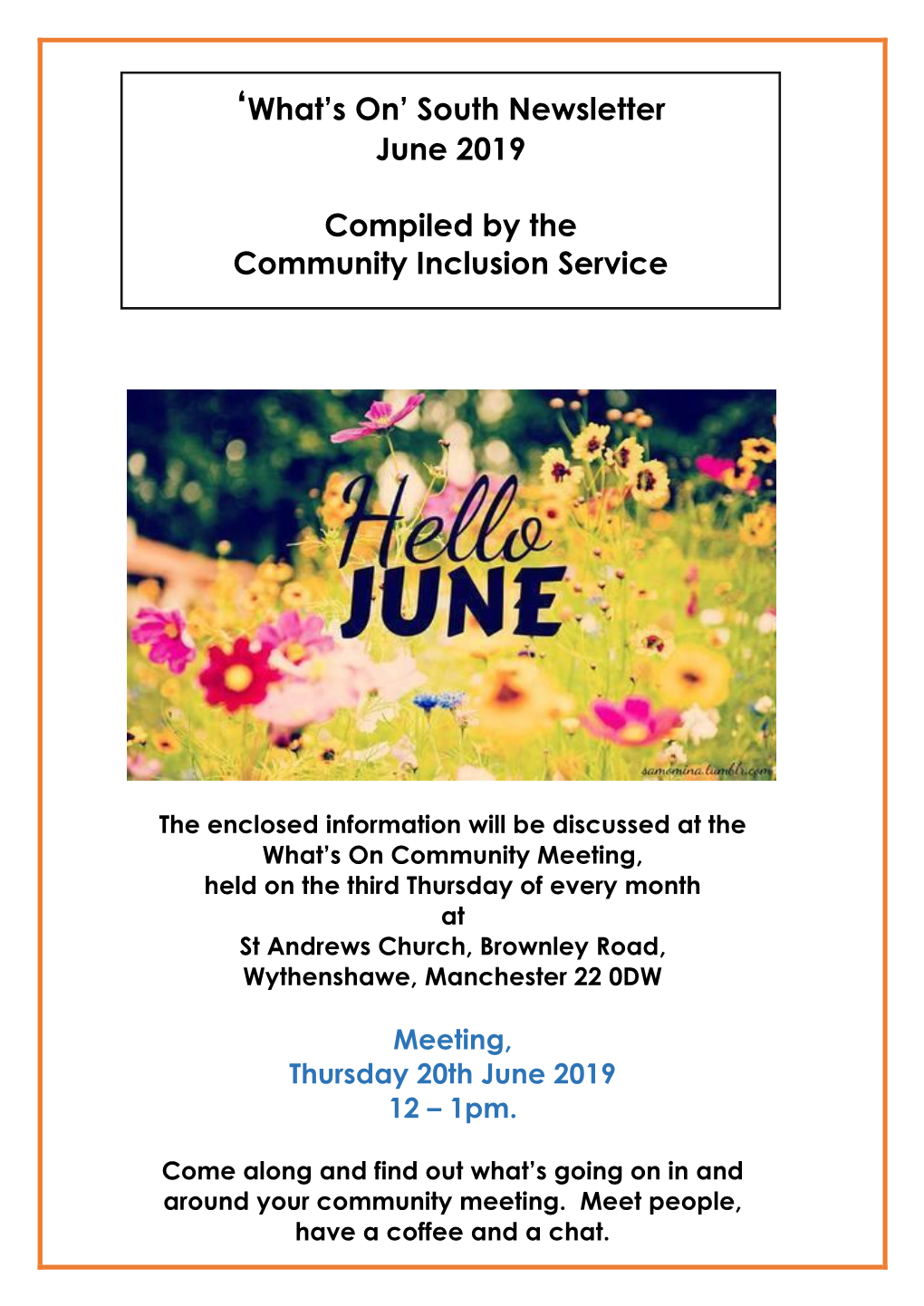 'What's On' South Newsletter June 2019 Compiled by the Community Inclusion Service