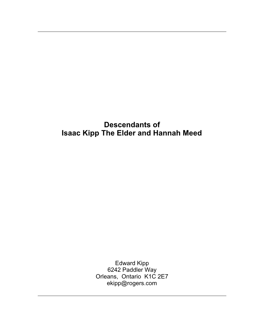 Descendants of Isaac Kipp the Elder and Hannah Meed