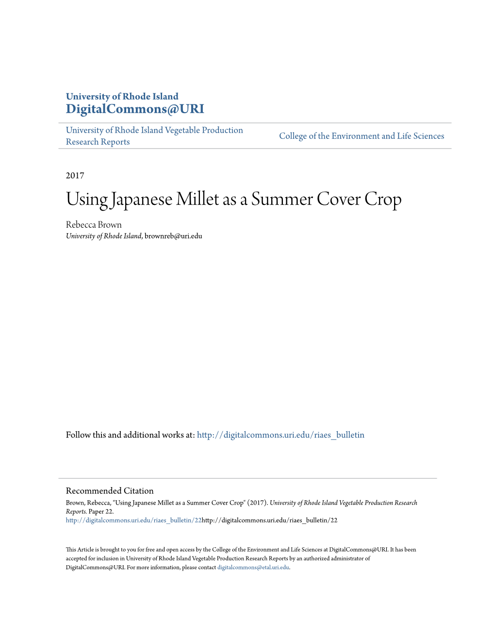 Using Japanese Millet As a Summer Cover Crop Rebecca Brown University of Rhode Island, Brownreb@Uri.Edu