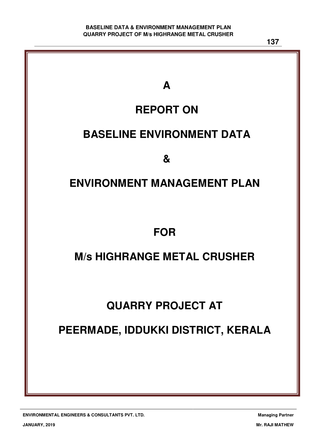 A Report on Baseline Environment Data