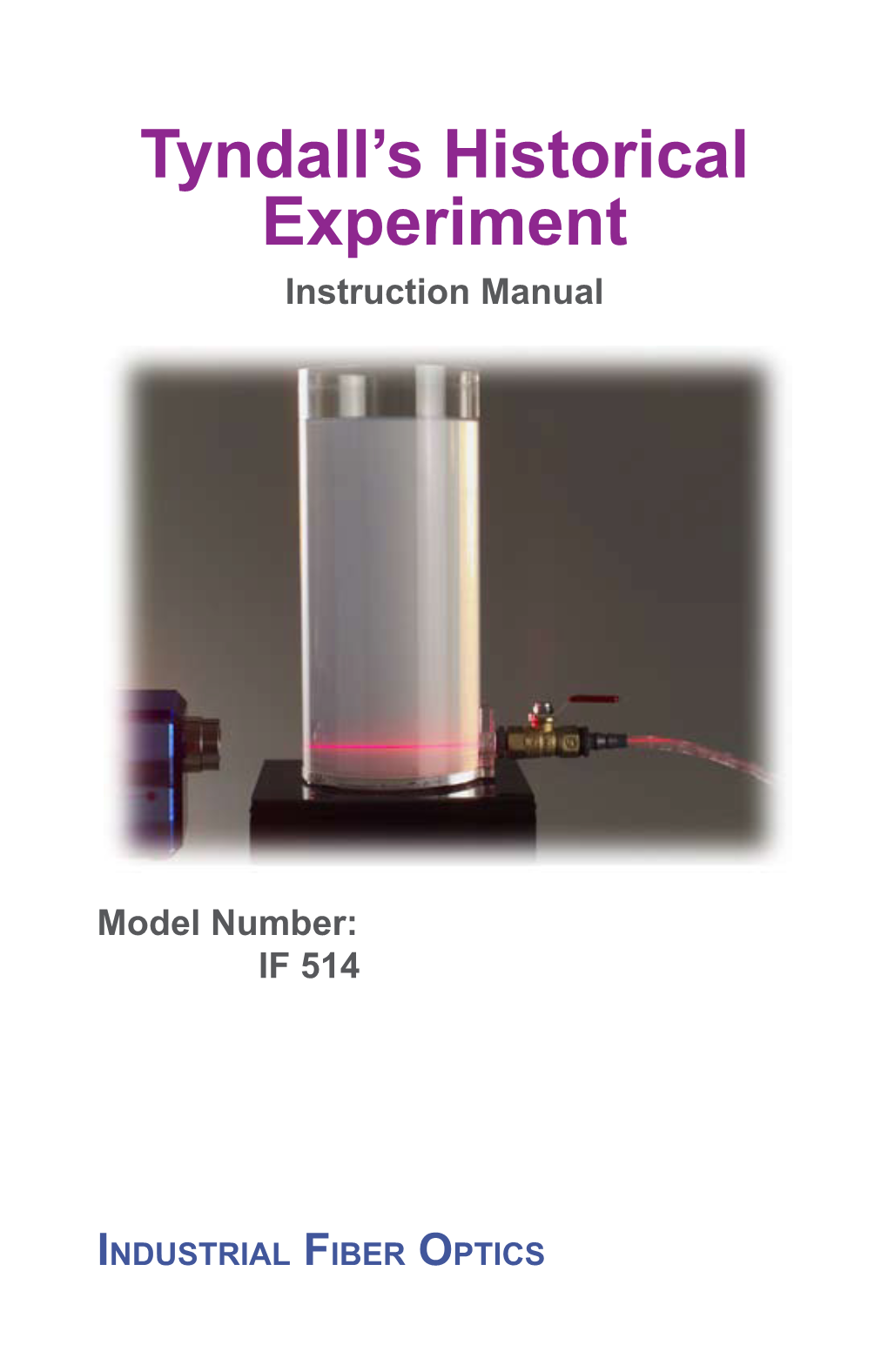 Tyndall's Historical Experiment