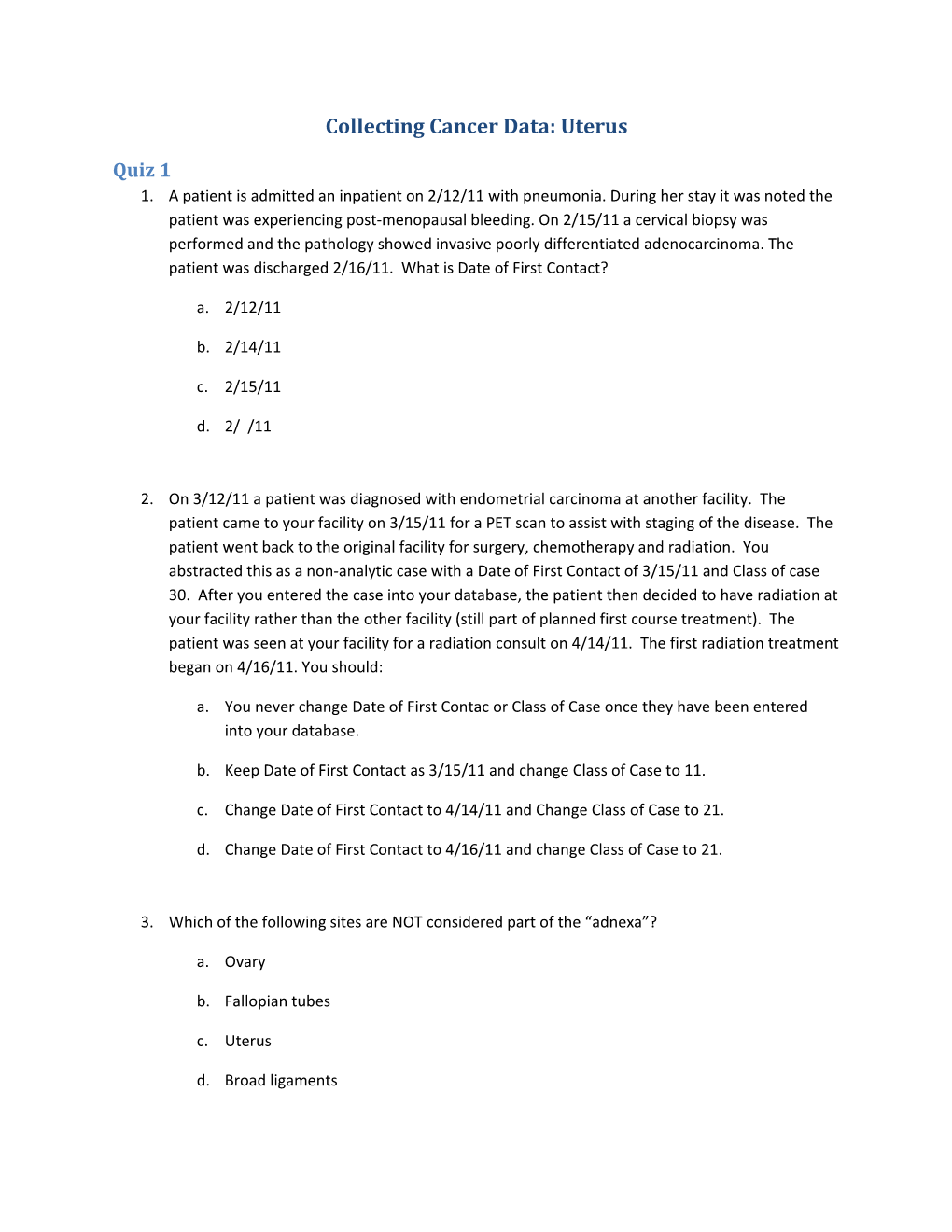 Collecting Cancer Data: Uterus