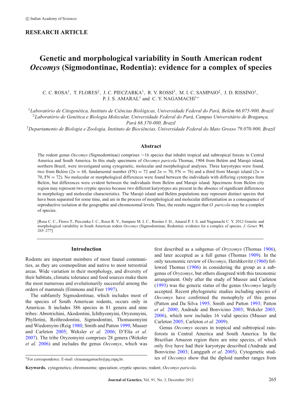 Genetic and Morphological Variability in South American Rodent Oecomys (Sigmodontinae, Rodentia): Evidence for a Complex of Species