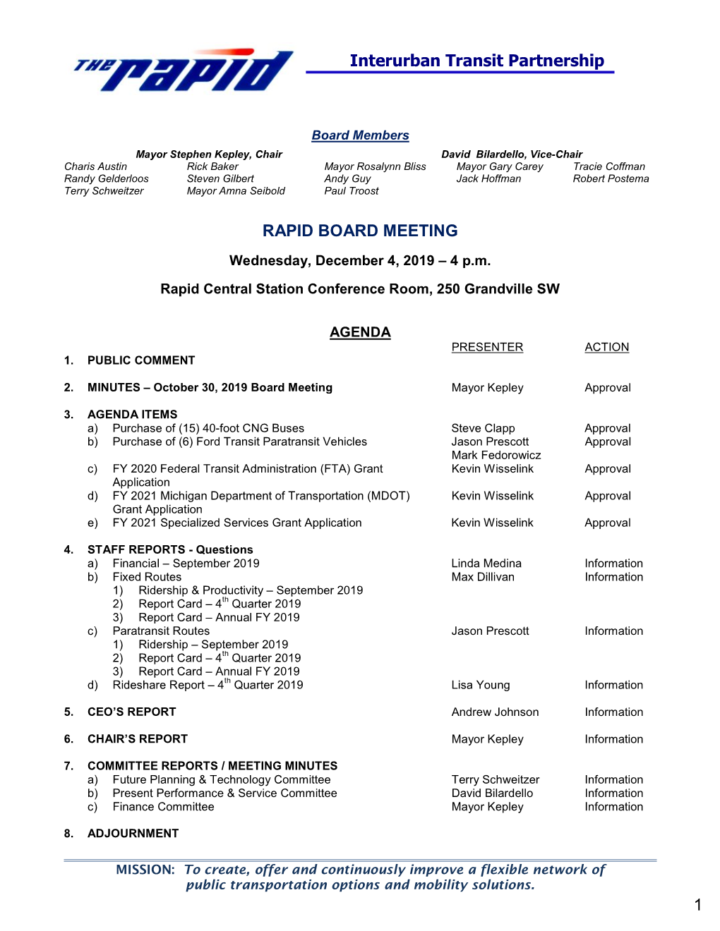 Interurban Transit Partnership RAPID BOARD MEETING 1