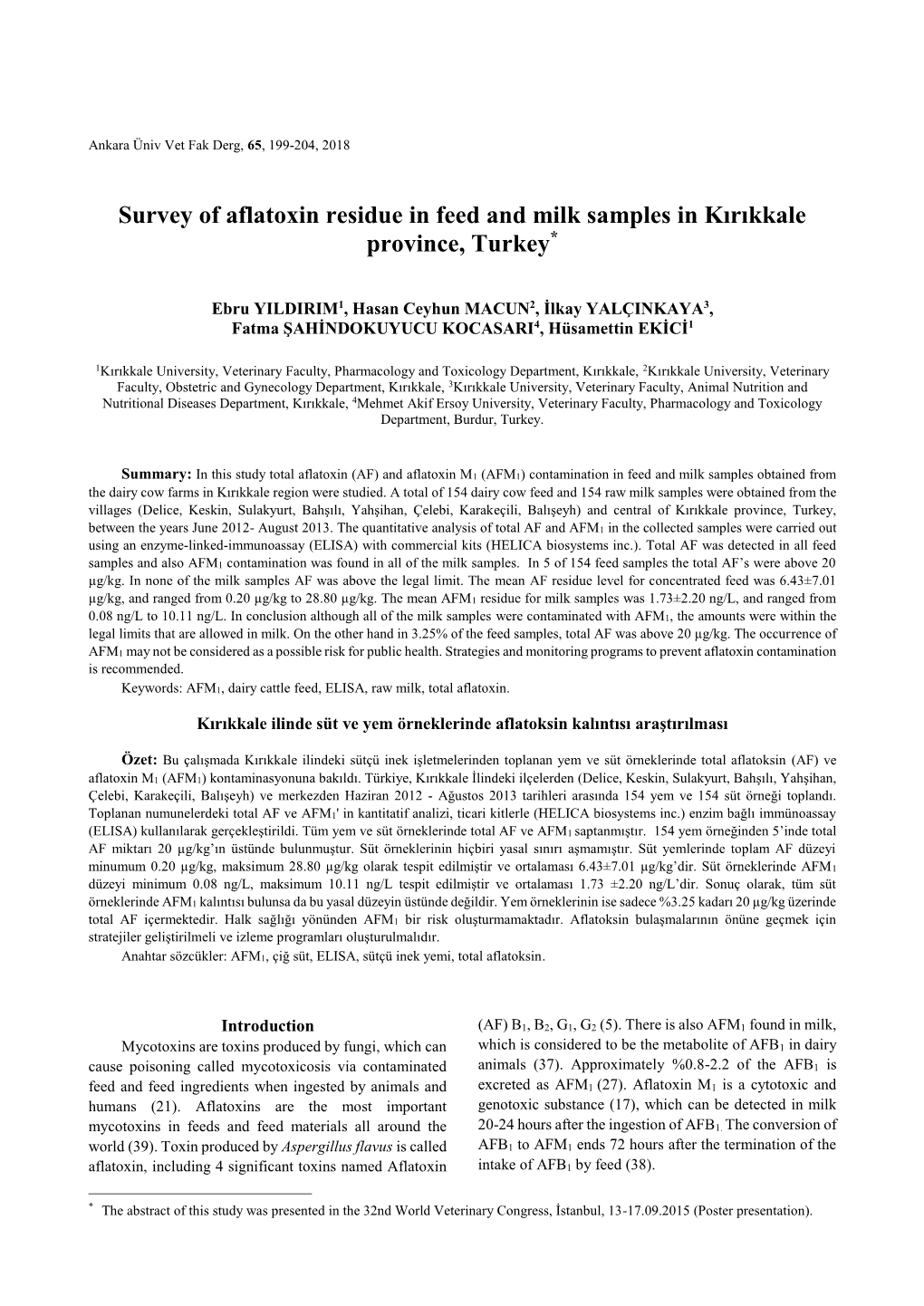 Survey of Aflatoxin Residue in Feed and Milk Samples in Kırıkkale Province, Turkey*