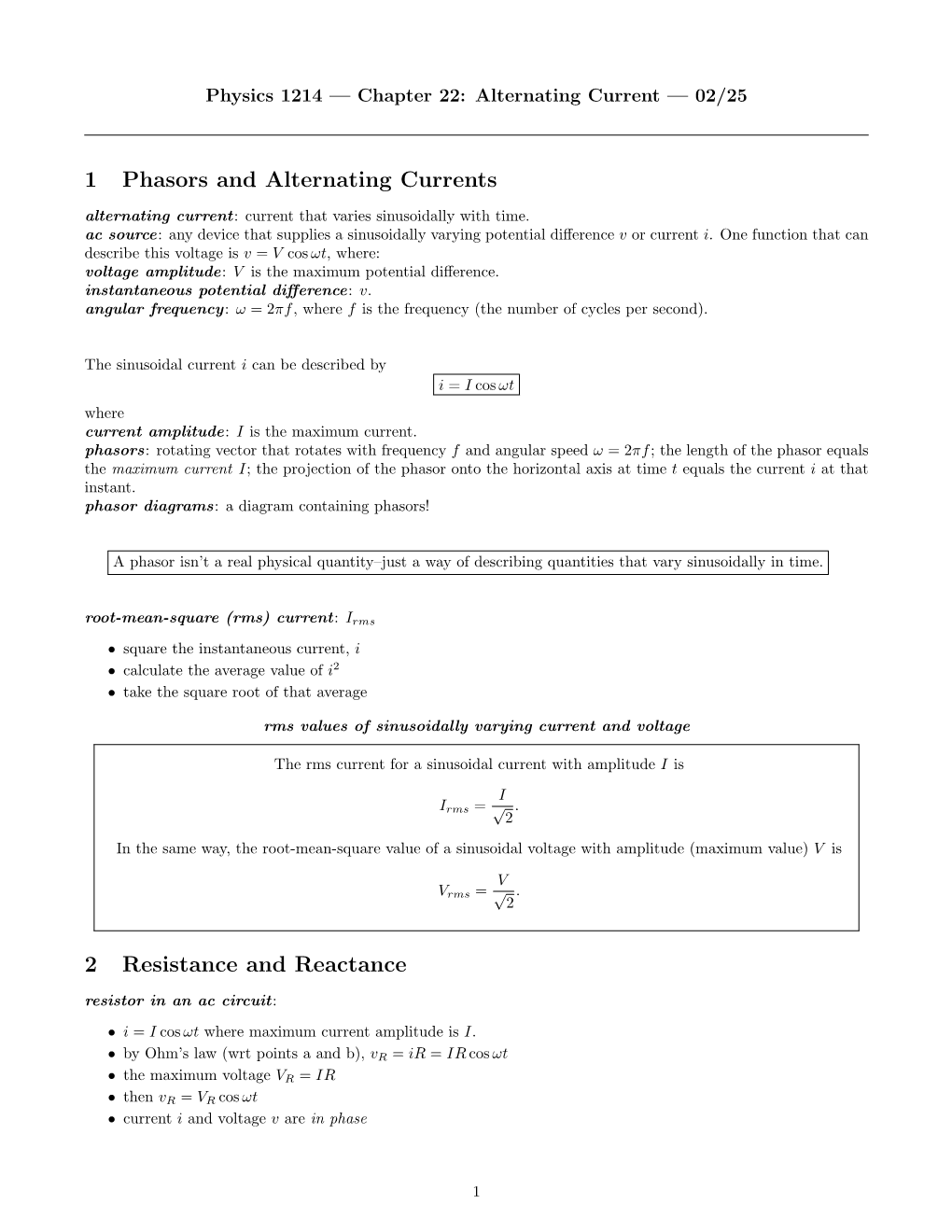 1 Phasors and Alternating Currents 2 Resistance and Reactance