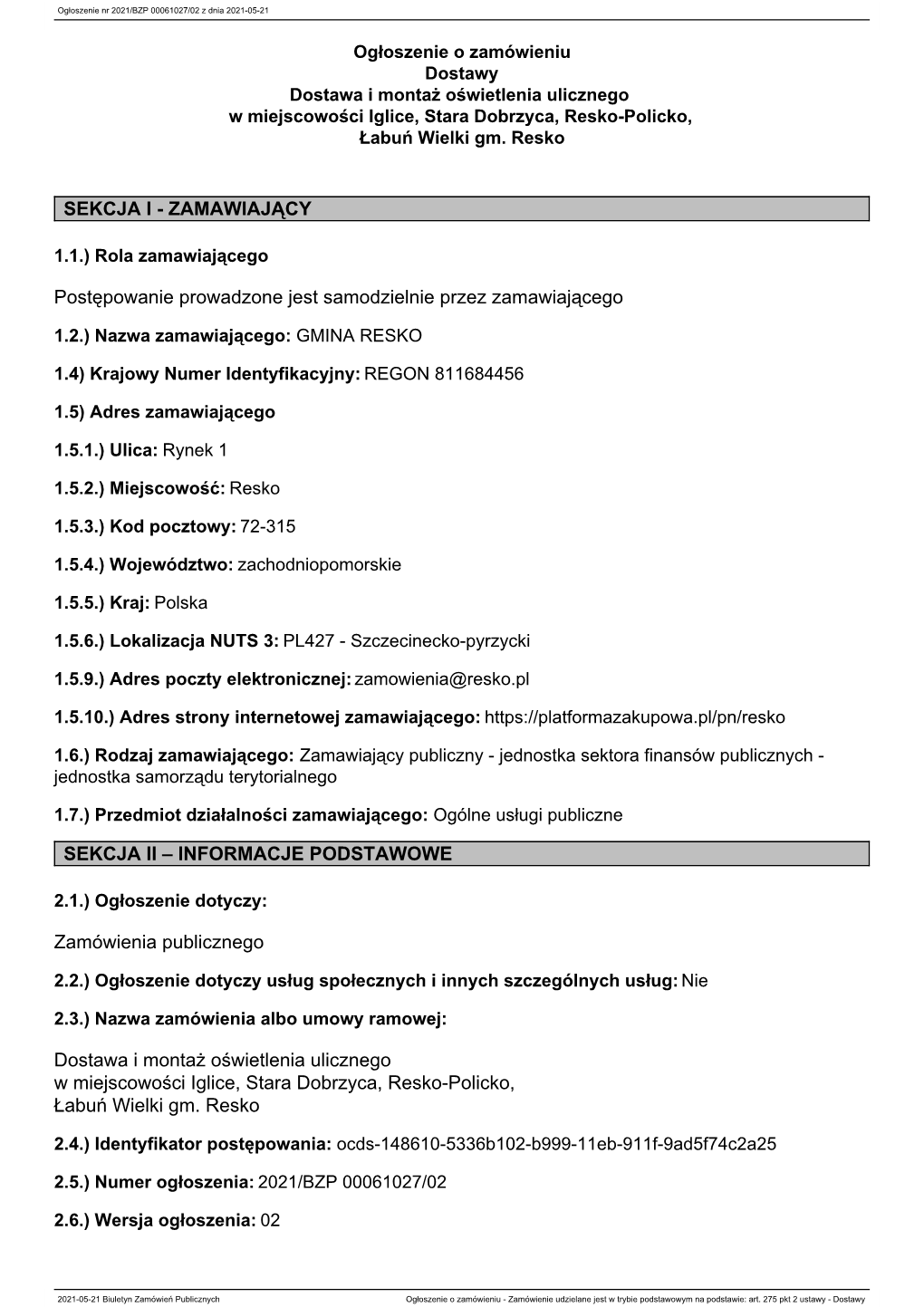 ZAMAWIAJĄCY Postępowanie Prowadzone Jest Samodzielnie