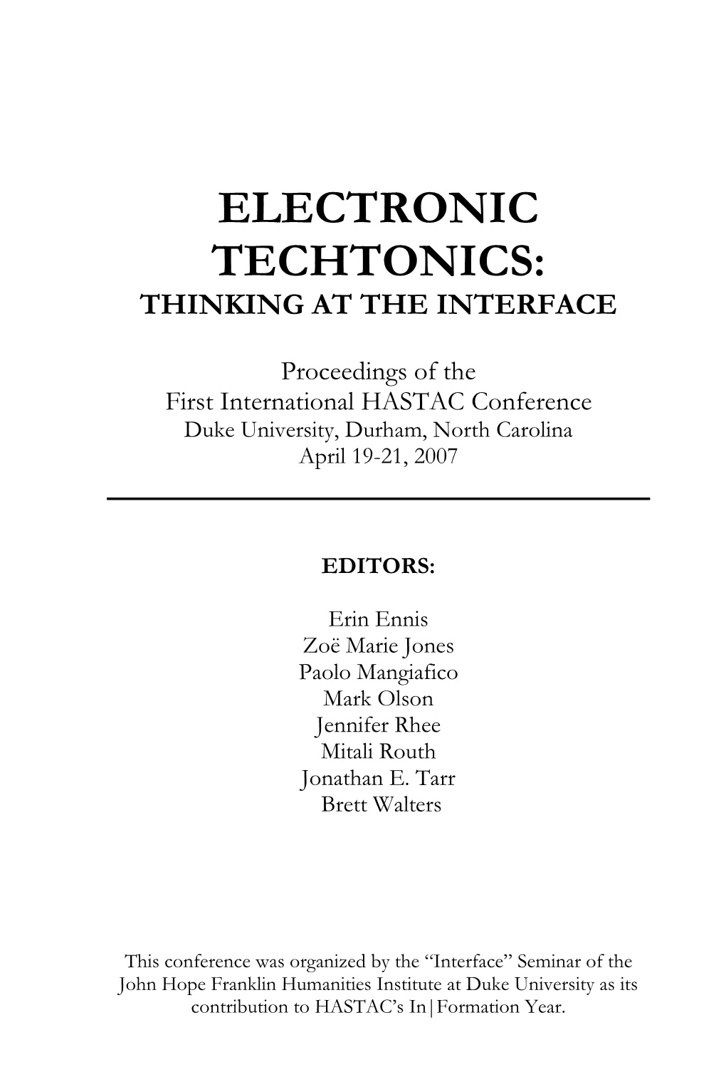 Electronic Techtonics: Thinking at the Interface