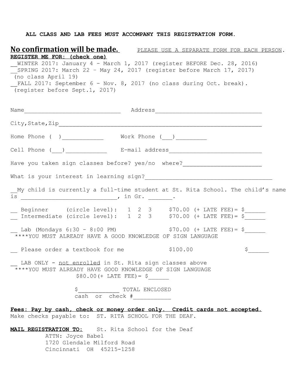 All Class and Lab Fees Must Accompany This Registration Form