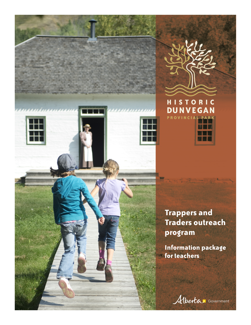 Trappers and Traders Outreach Program Information Package for Teachers