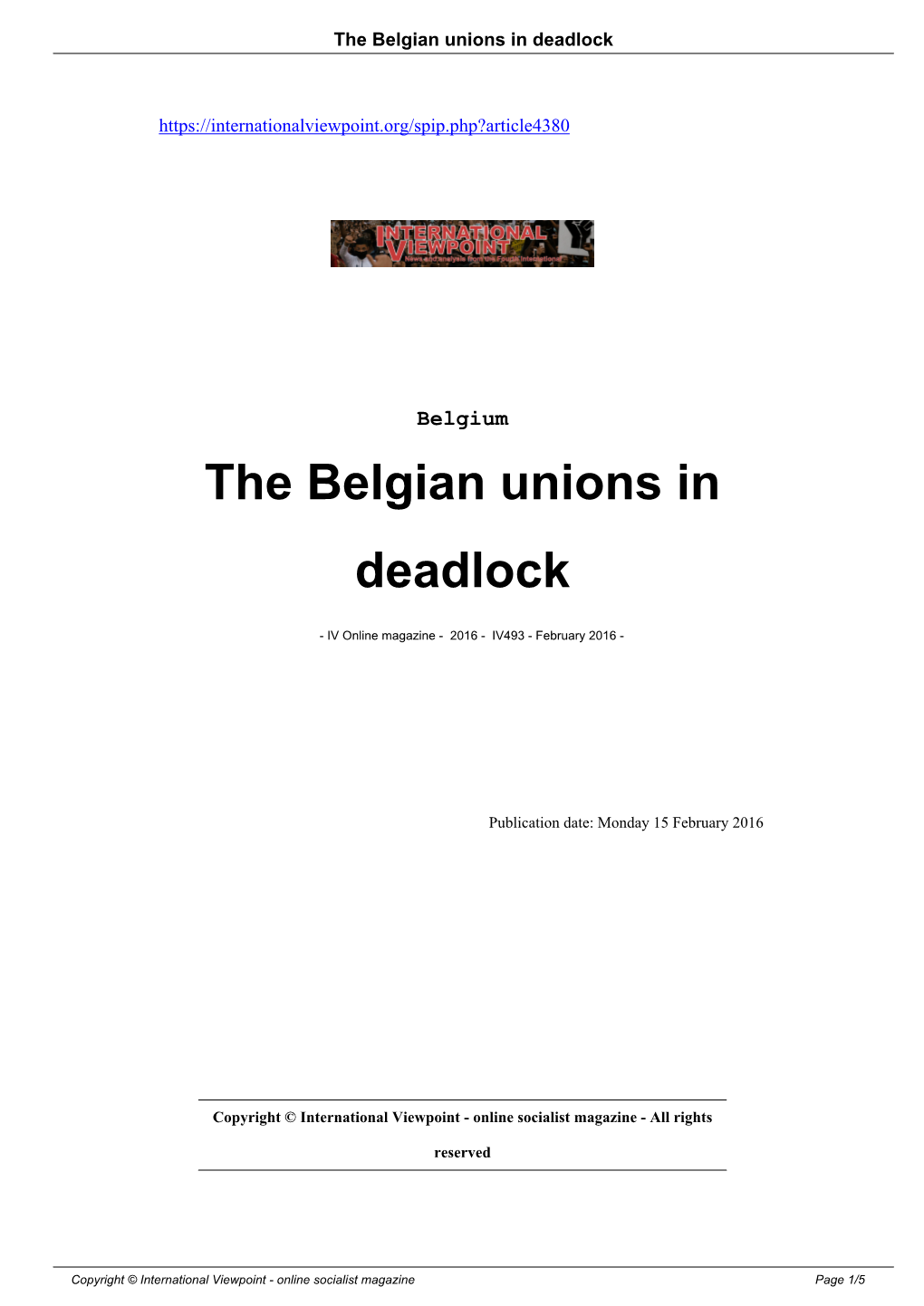 The Belgian Unions in Deadlock