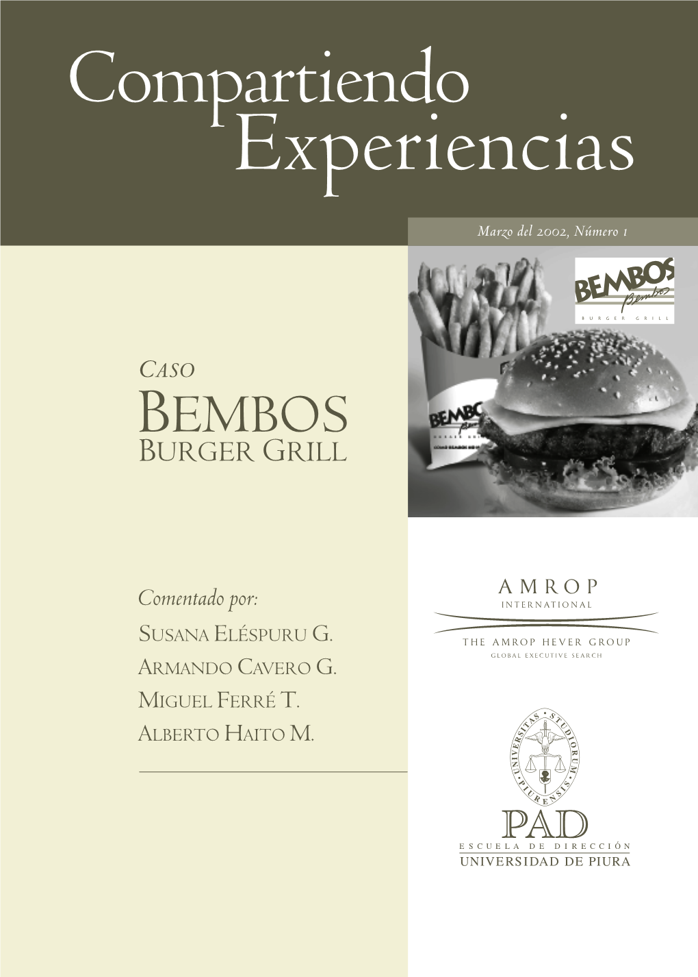 Caso Bembos Burger Grill