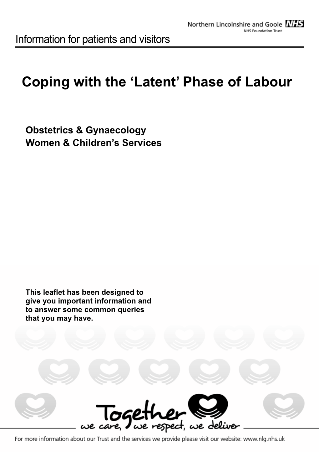 Coping with the 'Latent' Phase of Labour